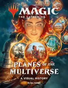 Magic The Gathering Planes of the Multiverse A Visual History (2021) (Digital) (phillywilly Empire