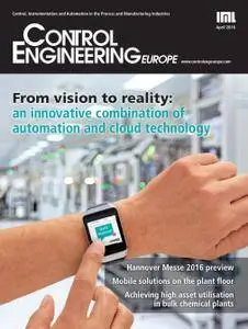 Control Engineering Europe - April 2016