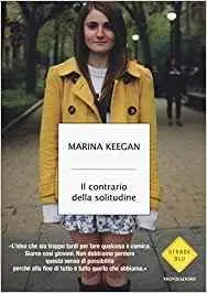 Marina Keegan - Il contrario della solitudine