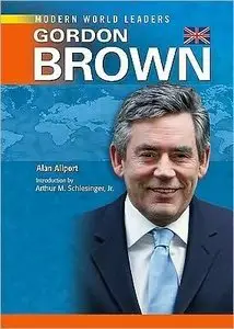 Gordon Brown (Modern World Leaders) (repost)