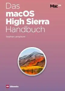 Mac Life Germany - Das macOS High Sierra Handbuch 2018