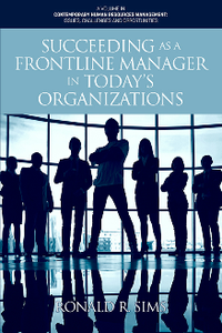 Succeeding As a Frontline Manager in Today’s Organizations