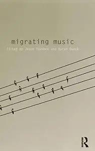 Migrating Music