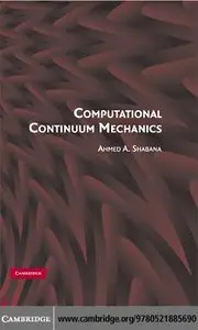 Computational Continuum Mechanics (repost)
