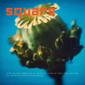 Square Magazine - Issue 801, Spring 2017