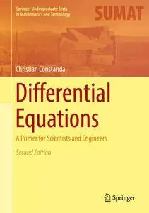 Differential Equations: A Primer for Scientists and Engineers, 2nd Edition