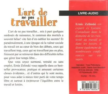 Ernie Zelinski, "L'art de ne pas travailler"