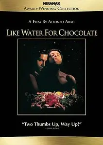 Like Water for Chocolate (1992)