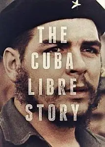 Looks Film - The Cuba Libre Story: Series 1 (2017)