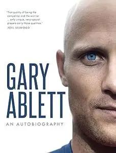 Gary Ablett: An Autobiography