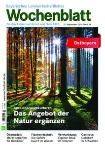 Bayerisches Landwirtschaftliches Wochenblatt Ostbayern - 26. September 2019