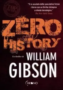 Zero history by William Gibson