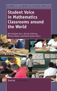 Student Voice in Mathematics Classrooms Around the World (repost)