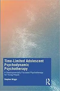 Time-Limited Adolescent Psychodynamic Psychotherapy