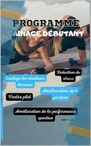 Gainage niveau débutant (French Edition)