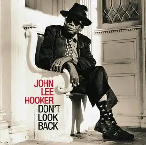 John Lee Hooker - Don't Look Back (1997) [Reissue 2007]