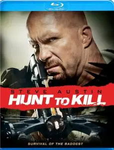 Hunt To Kill (2010)