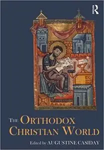 The Orthodox Christian World