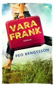 «Vara Frank» by Peo Bengtsson