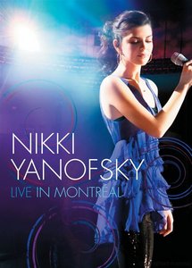 Nikki Yanofsky- Live In Montreal (2010)