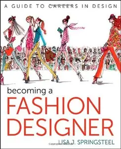 Becoming a Fashion Designer [Repost]