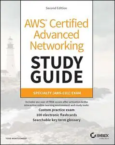 AWS Certified Advanced Networking Study Guide: Specialty (ANS-C01) Exam (Sybex Study Guide)