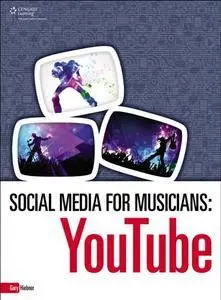 Social Media for Musicians : YouTube