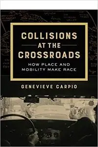 Collisions at the Crossroads (American Crossroads)