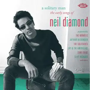 VA - A Solitary Man (The Early Songs Of Neil Diamond) (2009)