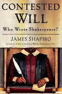 Contested Will: Who Wrote Shakespeare? (Repost)