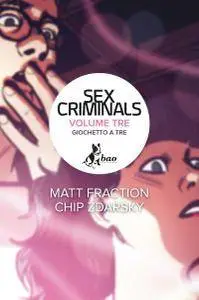 Sex Criminals - Volume Tre 2016