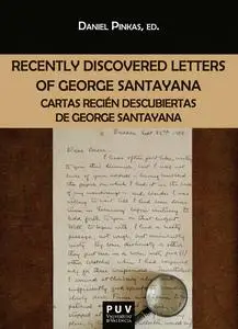 «Recently Discovered Letters of George Santayana» by George Santayana