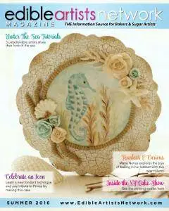 Edible Artists Network Magazine - Summer 2016