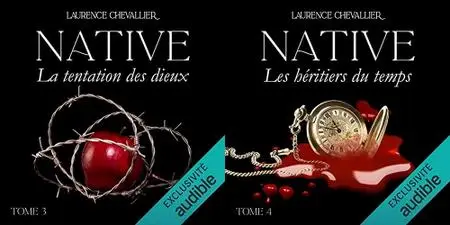 Laurence Chevallier, "Native", tome 3 et 4