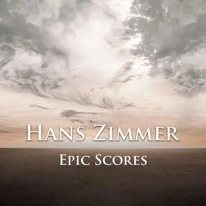 Hans Zimmer - Epic Scores (2022)