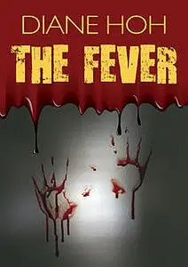 «The Fever» by Diane Hoh