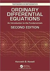 Ordinary Differential Equations: An Introduction to the Fundamentals  Ed 2