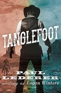 «Tanglefoot» by Paul Lederer