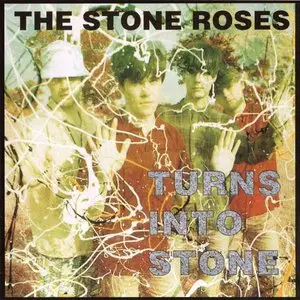 The Stone Roses - Turns Into Stone (1992)