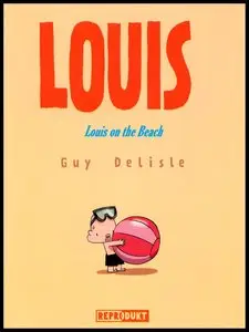 Louis on the Beach by Guy Delisle (2009)