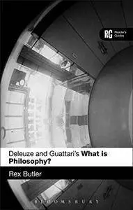 Deleuze and Guattari's 'What is Philosophy?': A Reader's Guide