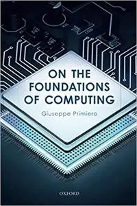 On the Foundations of Computing (Repost)