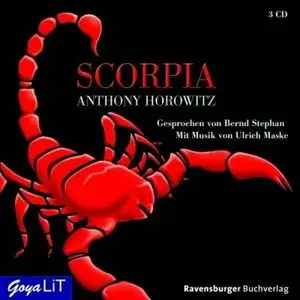 Anthony Horowitz - Alex Rider 5 - Scorpia