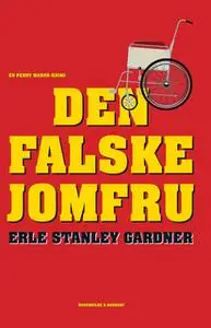 «Den falske jomfru» by Erle Stanley Gardner