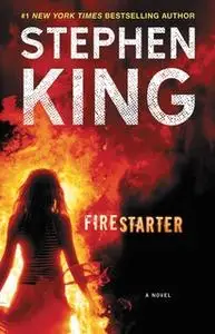 «Firestarter» by Stephen King