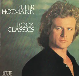 Peter Hofmann - Rock Classics (1982, later 80's CD reissue)