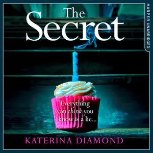 «The Secret» by Katerina Diamond