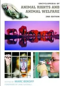 Encyclopedia of Animal Rights and Animal Welfare, 2 Volume (repost)