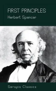 «First Principles» by Herbert Spencer