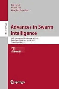 Advances in Swarm Intelligence: 14th International Conference, ICSI 2023, Shenzhen, China, July 14–18, 2023, Proceedings